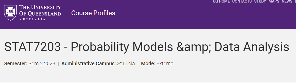 澳洲代写｜STAT7203｜Probability Models & Data Analysis概率模型与数据分析 昆士兰大学